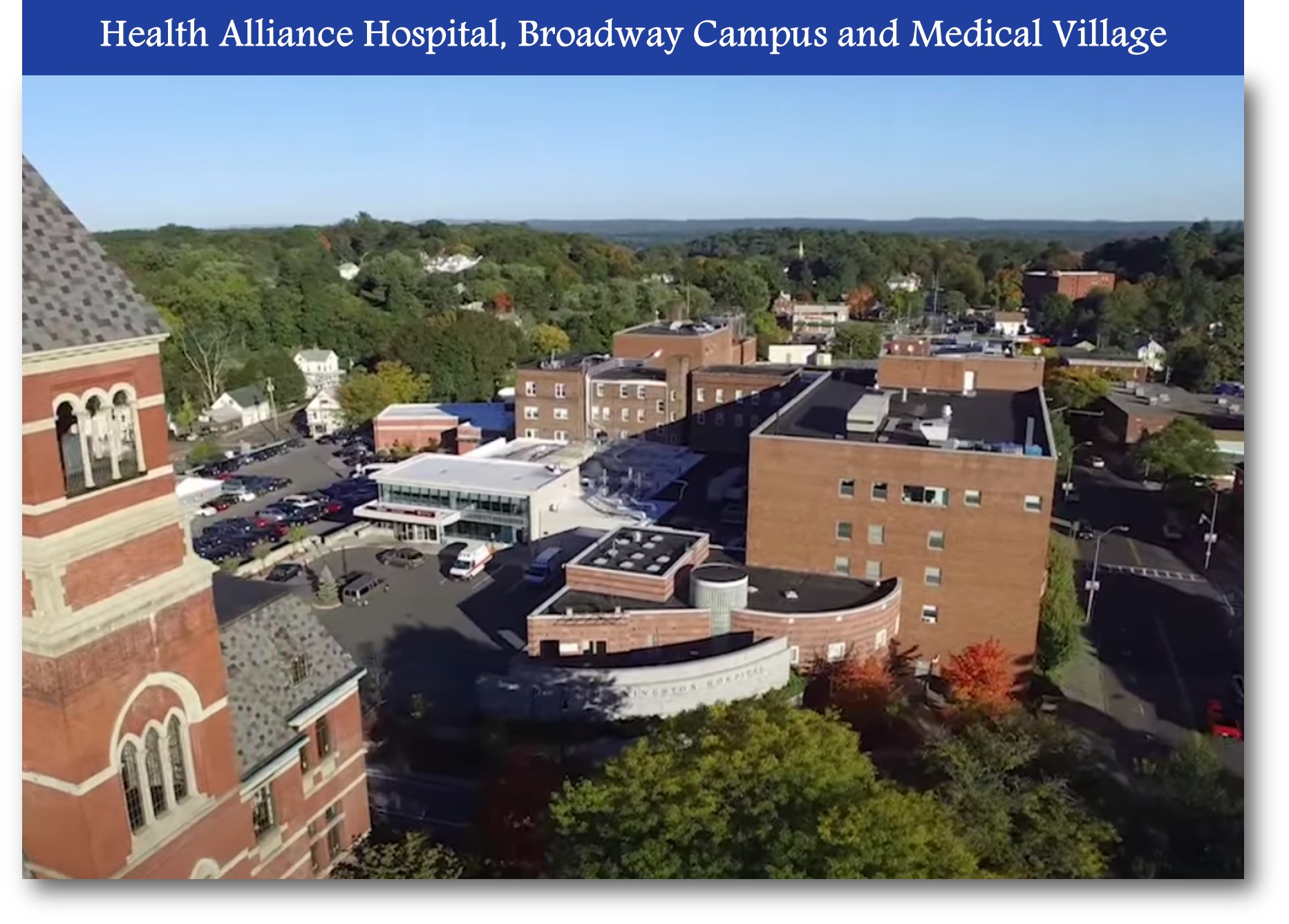 Health Alliance Hospital, Broadway Campus and Medical Village