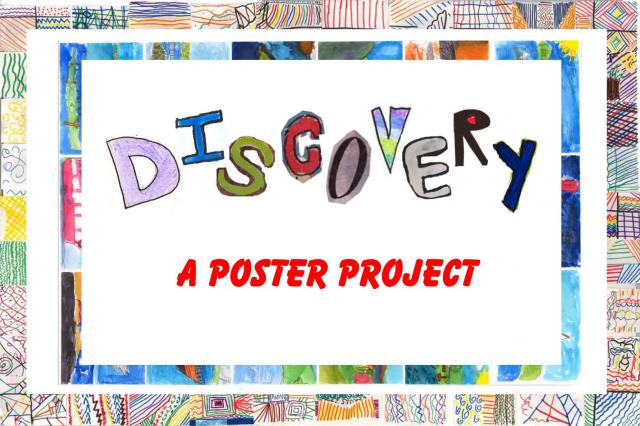 Discovery: A Poster Project